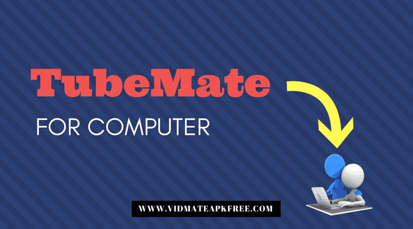 tubemate for pc