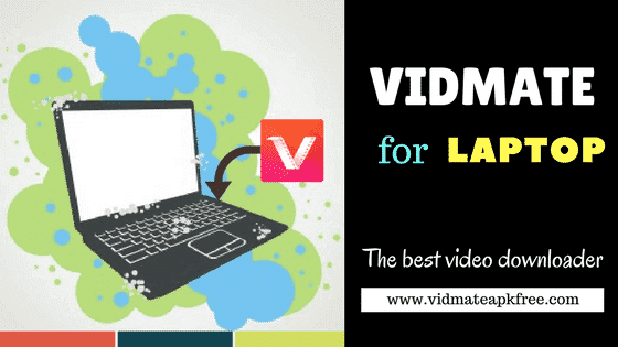 vidmate free download for laptop windows 7